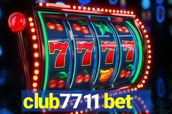 club7711 bet